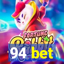 94 bet